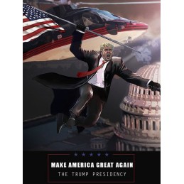 Make America Great Again: The Trump Presidency Steam Gift