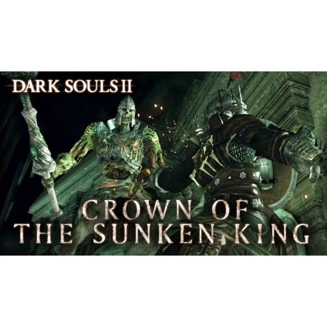 Dark Souls II - Crown of the Sunken King DLC PC Steam CD Key