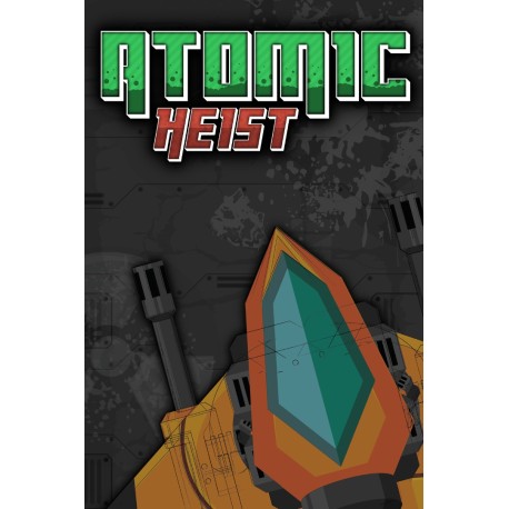 Atomic Heist Steam CD Key