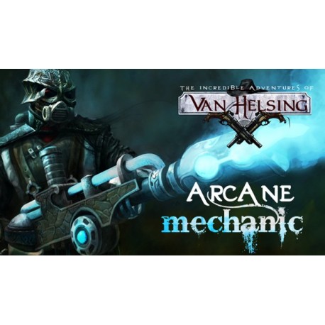 The Incredible Adventures of Van Helsing - Arcane Mechanic DLC Steam CD Key