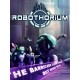 Robothorium Steam CD Key