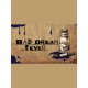 Bad Dream: Fever Steam CD Key