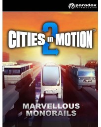 Cities In Motion 2 - Marvellous Monorails DLC Steam CD Key