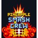 Pineapple Smash Crew Steam CD Key