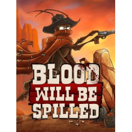 Blood will be Spilled Steam CD Key