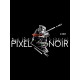 Pixel Noir Steam CD Key