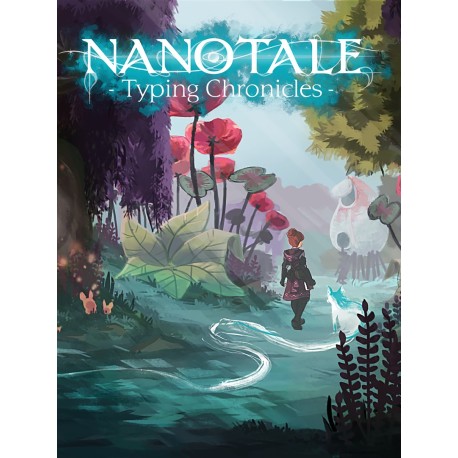 Nanotale - Typing Chronicles Steam CD Key