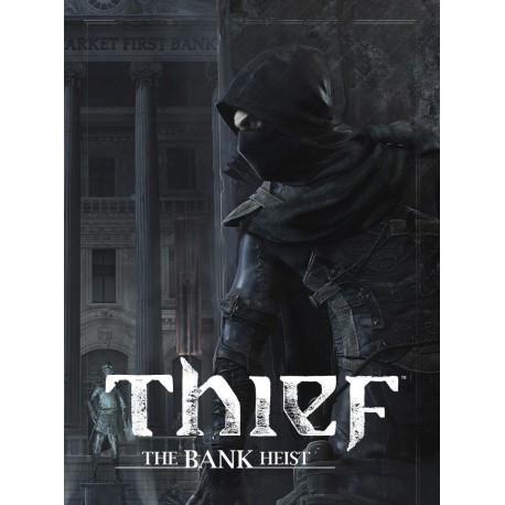 Thief + The Bank Heist DLC PC Steam CD Key
