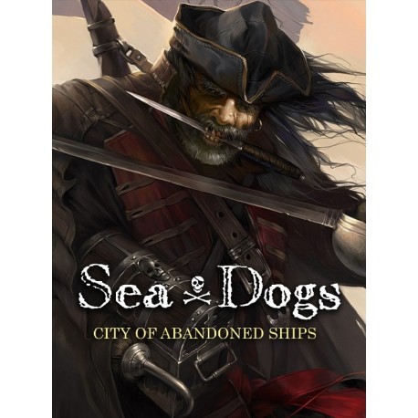 Sea Dogs: City of Abandoned Ships Steam CD Key