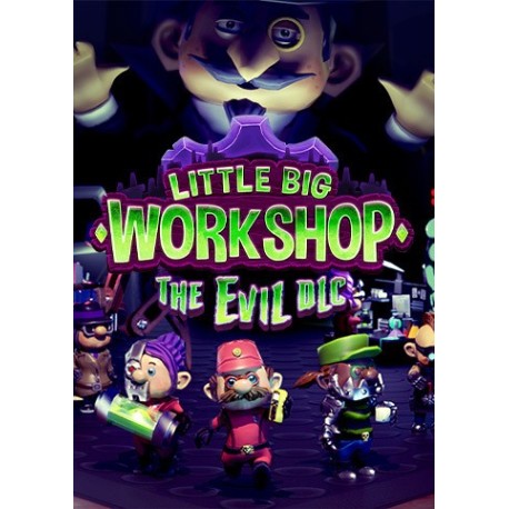 Little Big Workshop - The Evil DLC PC Steam CD Key