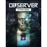 Observer: System Redux PC Steam CD Key
