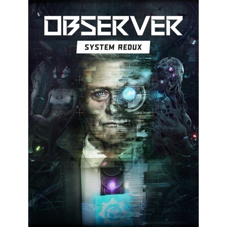 Observer: System Redux Deluxe Edition PC Steam CD Key