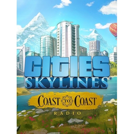 Cities: Skylines - Coast to Coast Radio DLC EU Steam CD Key