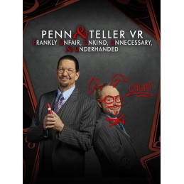 Penn & Teller VR: Frankly Unfair, Unkind, Unnecessary, & Underhanded Steam CD Key