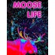 Moose Life Steam CD Key
