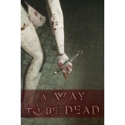 A Way To Be Dead Steam CD Key