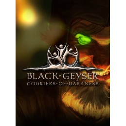 Black Geyser: Couriers of Darkness Steam Altergift