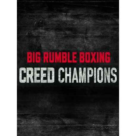 Big Rumble Boxing: Creed Champions PC Steam CD Key