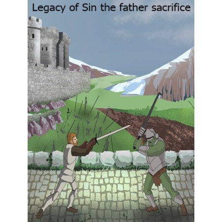 Legacy of Sin the Father Sacrifice Steam CD Key