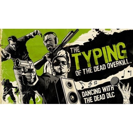 The Typing of the Dead: Overkill - Dancing with the Dead DLC PC Steam CD Key