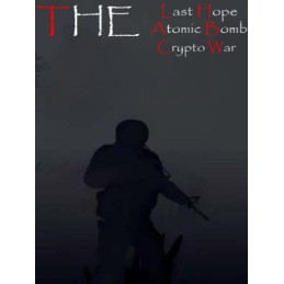 The Last Hope: Atomic Bomb - Crypto War Steam CD Key