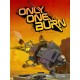 Only One Burn Steam CD Key