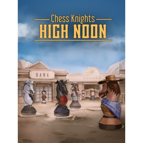 Chess Knights: High Noon Steam CD Key
