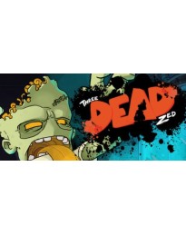 Three Dead Zed Steam CD Key