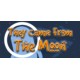They Came From The Moon Steam Gift