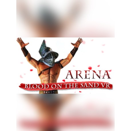 Arena: Blood on the Sand VR Steam CD Key
