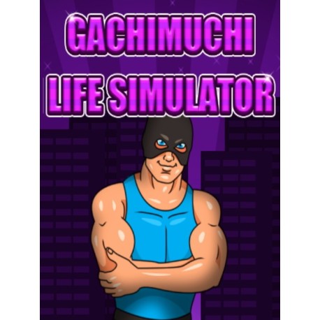 Gachimuchi Life Simulator Steam CD Key