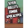 Seven Bullets Zombie Apocalypse Steam CD Key