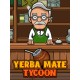 Yerba Mate Tycoon Steam CD Key