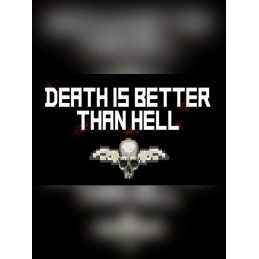 Death is better than Hell Steam CD Key