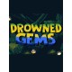 Drowned Gems Steam CD Key