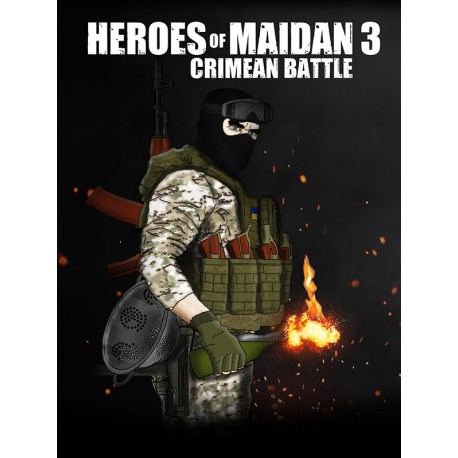 Heroes Of Maidan 3: Crimean Battle Steam CD Key