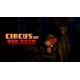 Lockdown VR: Circus of the Dead Steam CD Key