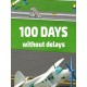 100 Days without delays Steam CD Key