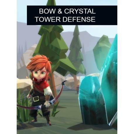 Bow & Crystal Tower Defense Steam CD Key