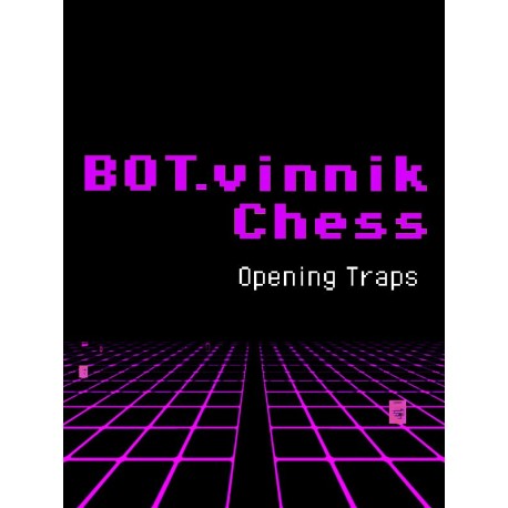 BOT.vinnik Chess: Opening Traps Steam CD Key