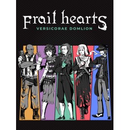 Frail Hearts: Versicorae Domlion Steam CD Key
