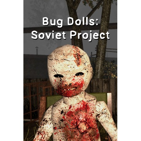 Bug Dolls: Soviet Project Steam CD Key