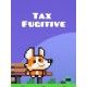 Tax Fugitive Steam CD Key