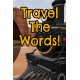 Travel The Words Steam CD Key