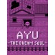 Ayu - The Dream Soul Steam CD Key