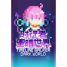 Timeline Walker Dark World Steam CD Key