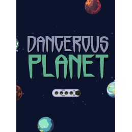 Dangerous Planet Steam CD Key