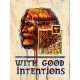 With Good Intentions Steam CD Key