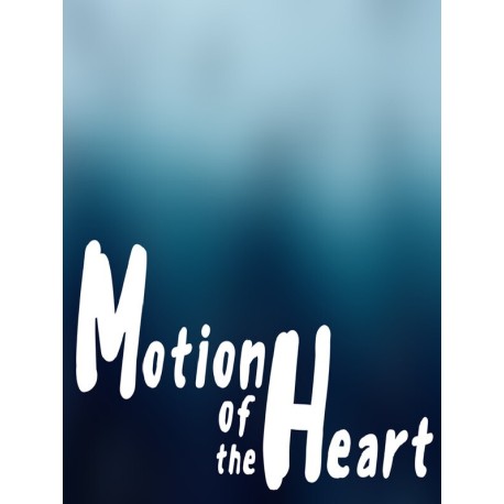 Motion Of The Heart Steam CD Key