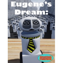 Eugene's Dream: The Daily Ins And Outs Of A Sane Robot In An Insane World Steam CD Key
